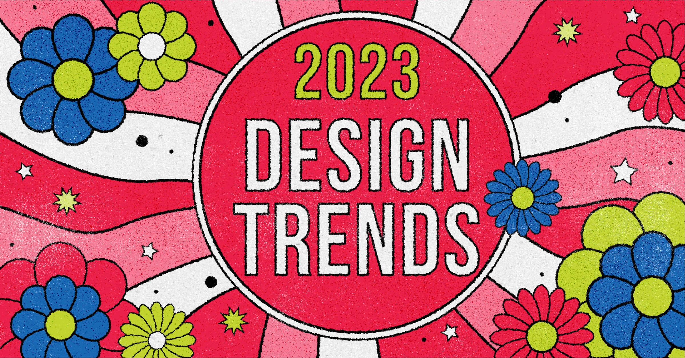 2023 Design Trends Graphek 2023 Design Trends Graphek